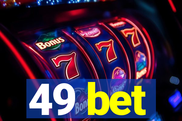 49 bet